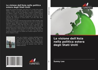 La visione dell’Asia nella politica estera degli Stati Uniti