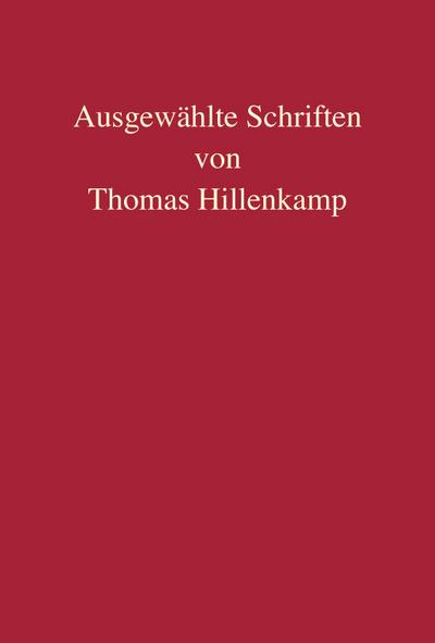 Ausgewählte Schriften von Thomas Hillenkamp