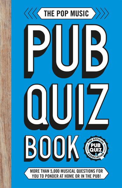 The Pop Music Pub Quiz Book