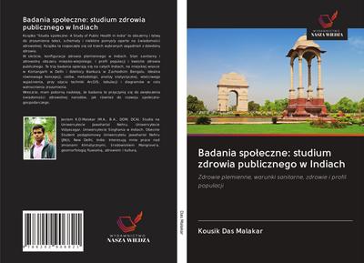 Badania spo¿eczne: studium zdrowia publicznego w Indiach