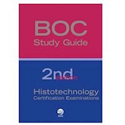 Carson, F:  BOC Study Guide: Histotechnology Certification E