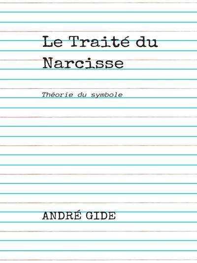 Le Traité du Narcisse