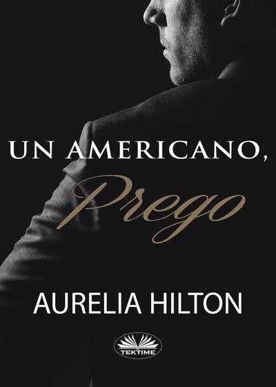 Un Americano, Prego.