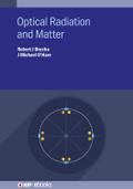 Optical Radiation and Matter