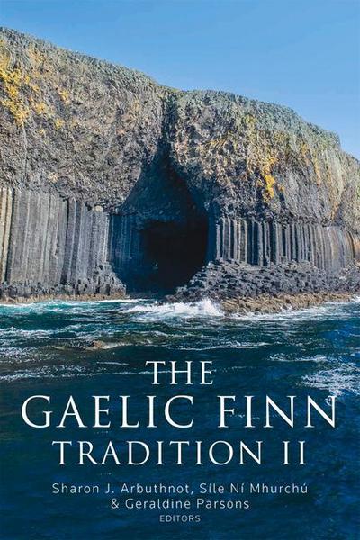 The Gaelic Finn Tradition II