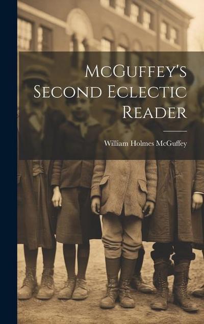 McGuffey’s Second Eclectic Reader