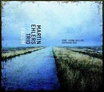 Fatum w/Trio & Herb Geller (Special Edition)