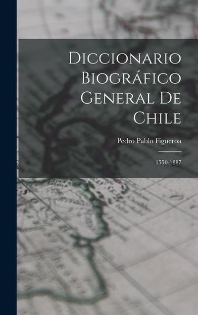 Diccionario Biográfico General De Chile