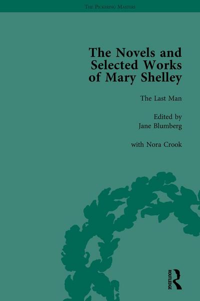 The Novels and Selected Works of Mary Shelley Vol 4