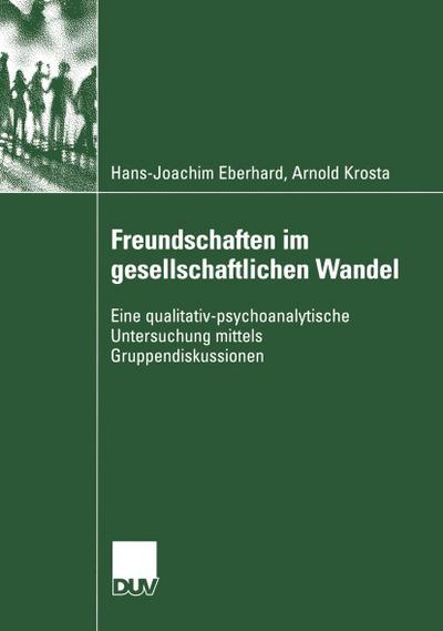 Freundschaften im gesellschaftlichen Wandel
