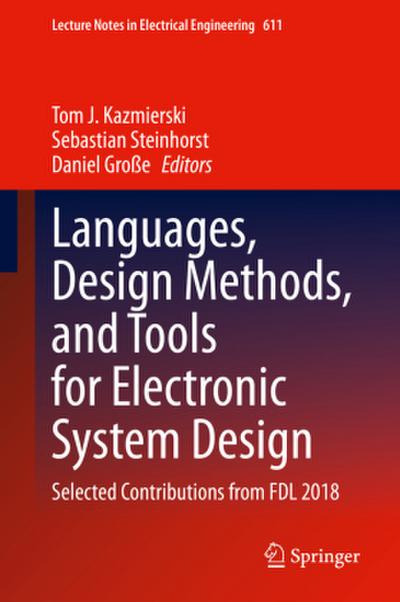 Languages, Design Methods, and Tools for Electronic System Design