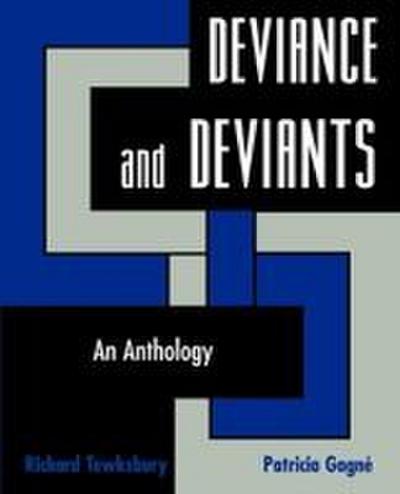 Deviance and Deviants