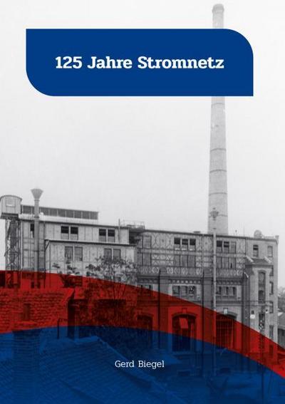 125 JAHRE STROMNETZ