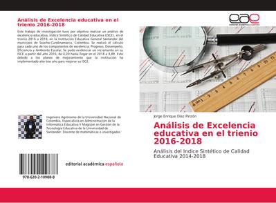 Análisis de Excelencia educativa en el trienio 2016-2018
