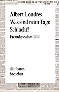 Was sind neun Tage Schlacht?