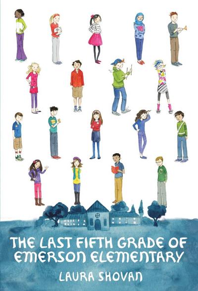 The Last Fifth Grade of Emerson Elementary