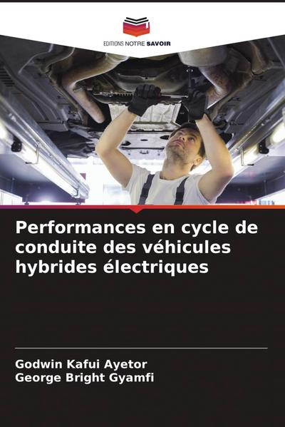 Performances en cycle de conduite des véhicules hybrides électriques