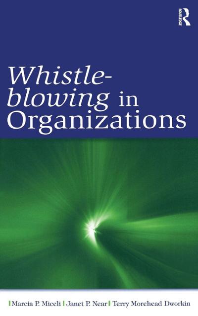 Whistle-Blowing in Organizations