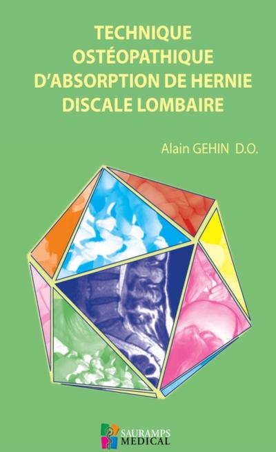 Technique ostéopathique d’’absorption de hernie discale lombaire
