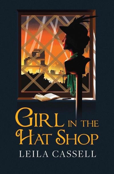 Cassell, L: GIRL IN THE HAT SHOP