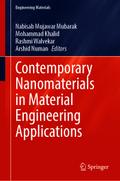 Contemporary Nanomaterials in Material Engineering Applications