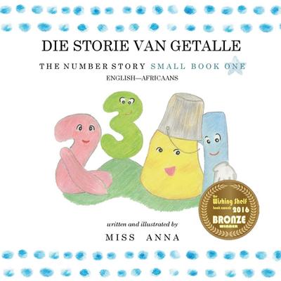 The Number Story 1 DIE STORIE VAN GETALLE