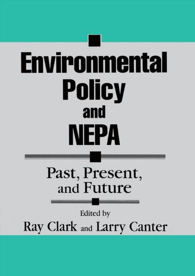 Environmental Policy and NEPA