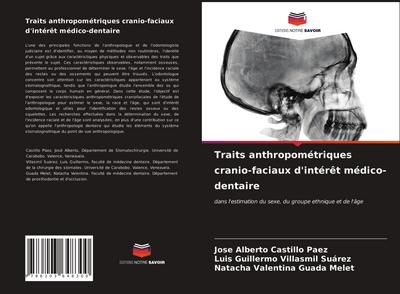 Traits anthropométriques cranio-faciaux d’intérêt médico-dentaire
