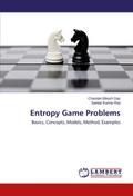 Entropy Game Problems