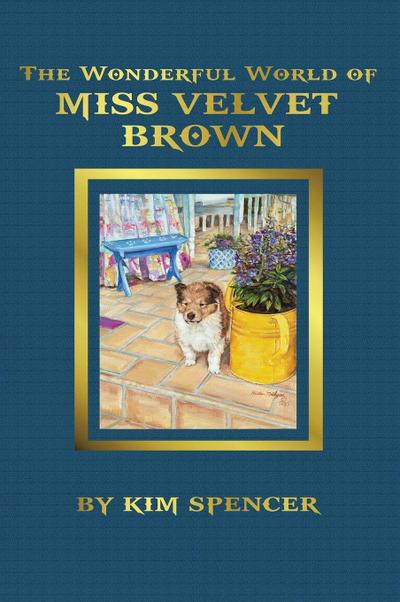 The Wonderful World of Miss Velvet Brown