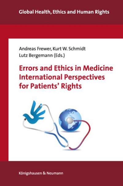Errors and Ethics in Medicine - International Perspectives for Patients’ Rights