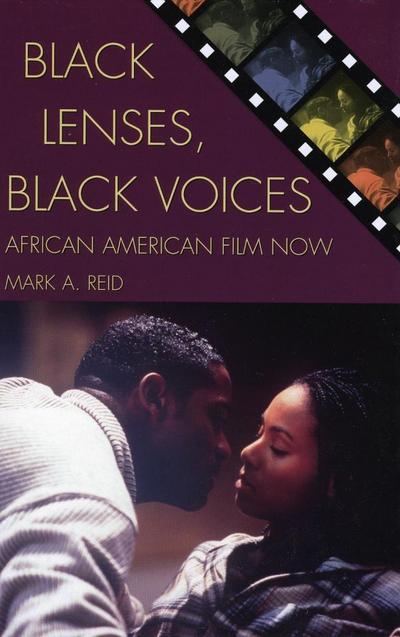 Reid, M: Black Lenses, Black Voices