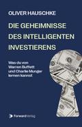 Die Geheimnisse des intelligenten Investierens