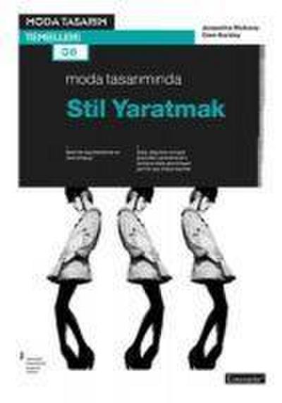 Moda Tasariminda Stil Yaratmak