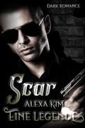 Scar - Eine Legende (Dark Romance)