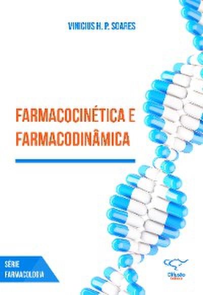 Farmacocinética e farmacodinâmica