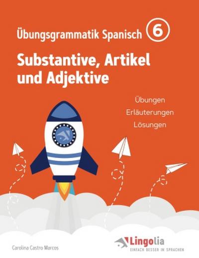 Lingolia Übungsgrammatik Spanisch Teil 6