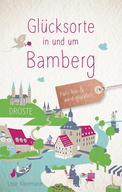 Glücksorte in und um Bamberg
