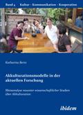 Akkulturationsmodelle in der aktuellen Forschung