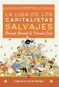 La Liga de los Capitalistas Salvajes