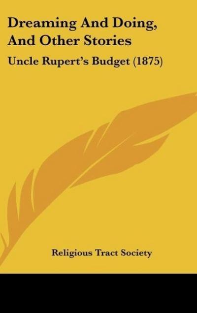 Dreaming And Doing, And Other Stories