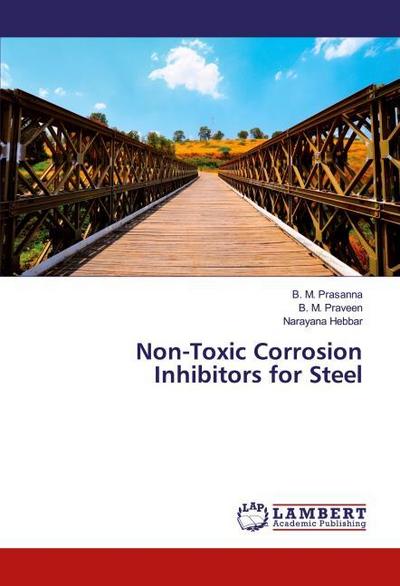Non-Toxic Corrosion Inhibitors for Steel
