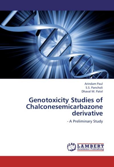 Genotoxicity Studies of Chalconesemicarbazone derivative