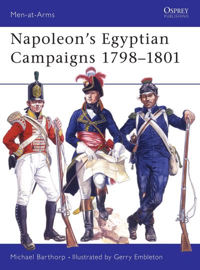 Napoleon’s Egyptian Campaigns 1798-1801