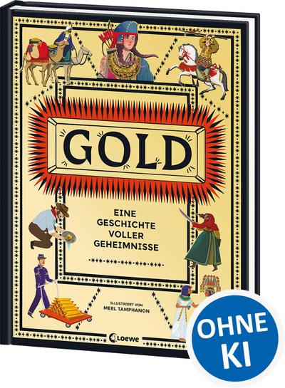 Gold - Eine Geschichte voller Geheimnisse