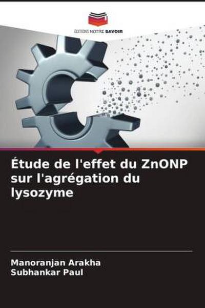 Étude de l’effet du ZnONP sur l’agrégation du lysozyme