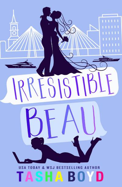 Irresistible Beau (Charleston Series, #2)