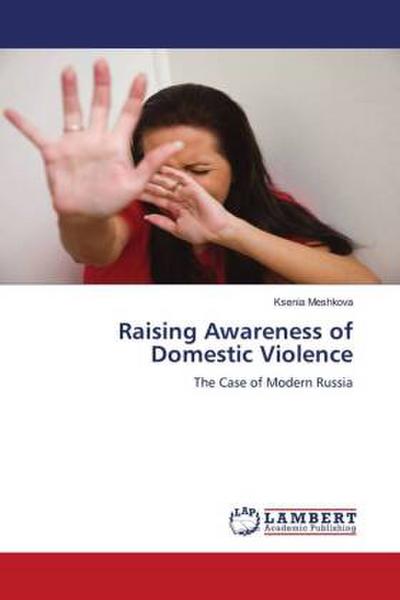Raising Awareness of Domestic Violence