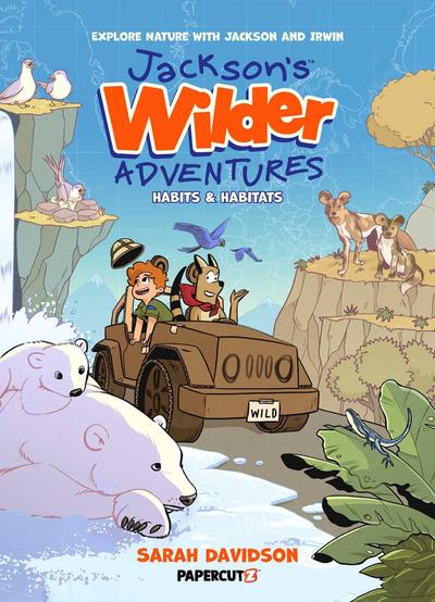 Jackson’s Wilder Adventures Vol. 1