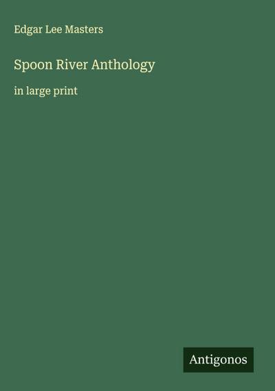 Spoon River Anthology